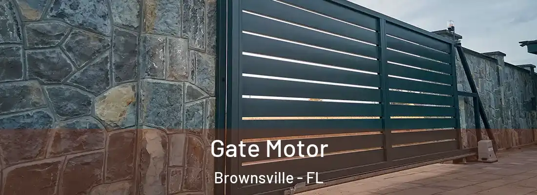  Gate Motor Brownsville - FL